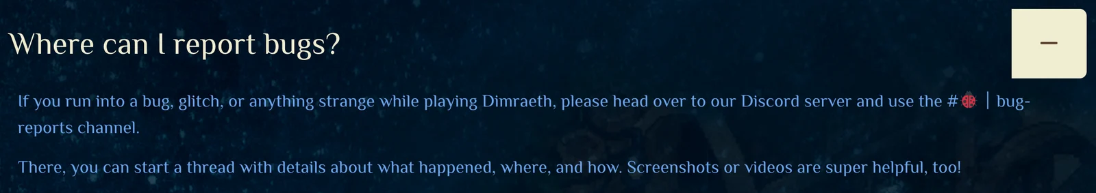 Dimraeth bug-report FAQ naming the bug-reports channel and thread details