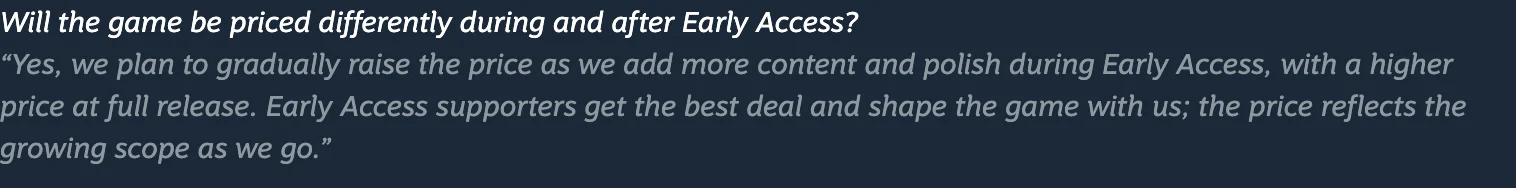 Early Access pricing answer describing gradual increases and a higher full-release price